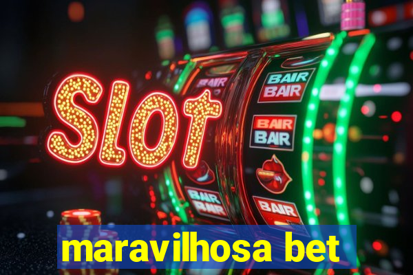 maravilhosa bet